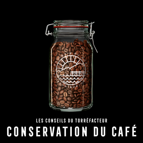 Conservation du café - Brulerie du Quai