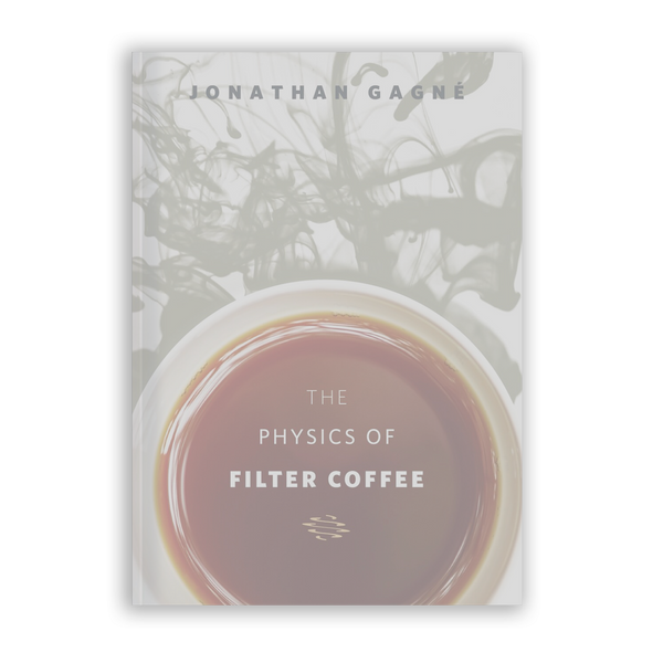 The Physics of Filter Coffee (Anglais)