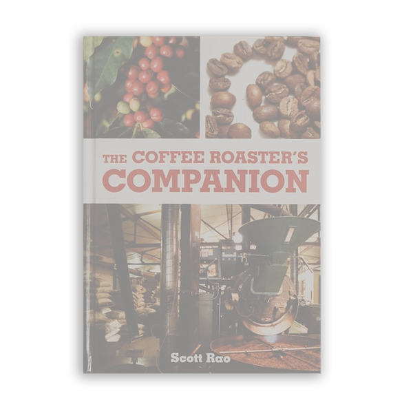 The Coffee Roaster's Companion (Anglais)