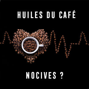 Café et santé – Les huiles contenues dans le café sont-elles dangereuses?