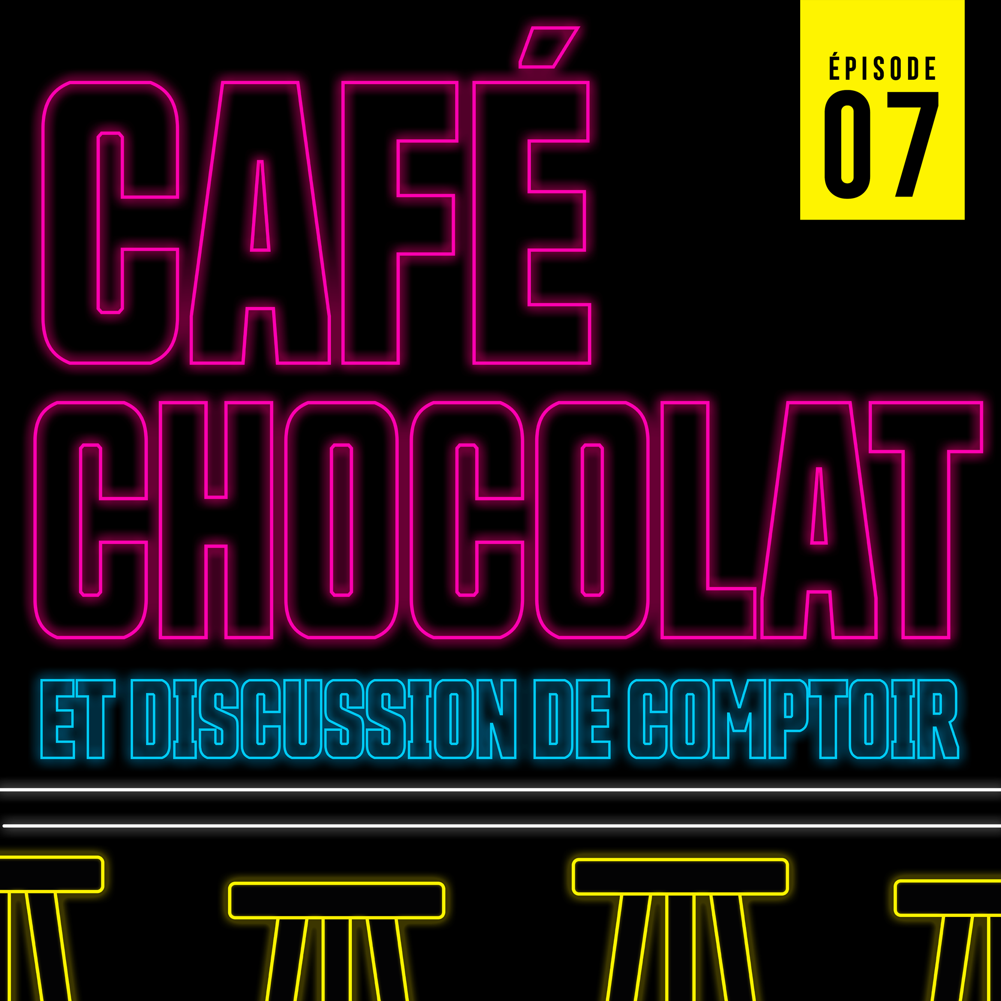 Café, Chocolat et discussion de comptoir - Épisode 07