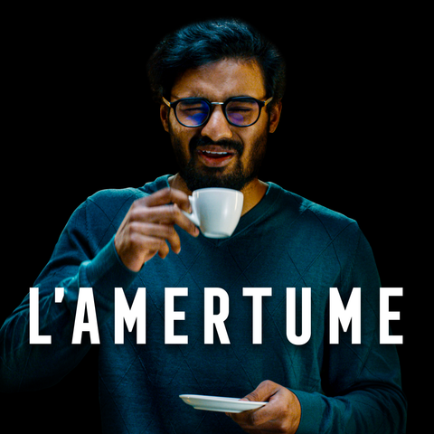 L'amertume dans le cafe