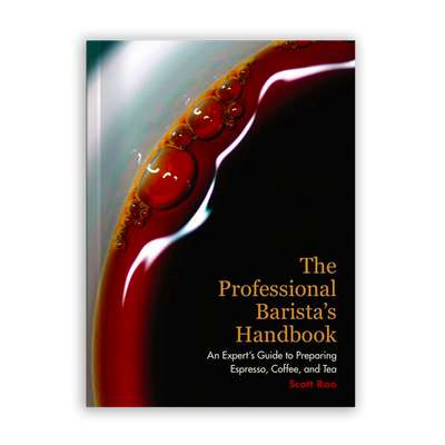 The Professional Barista's Handbook